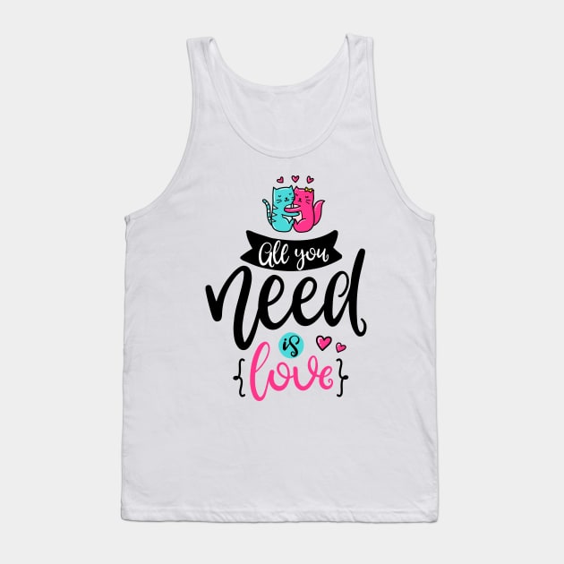 All you need is love Tank Top by ByVili